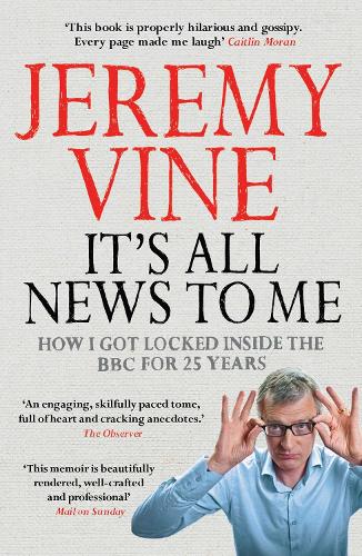 It's All News to Me (Paperback)