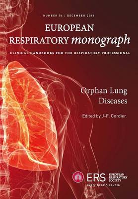 Orphan Lung Diseases - European Respiratory Monograph 54 (Paperback)