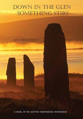 Down in the Glen Something Stirs (Paperback)