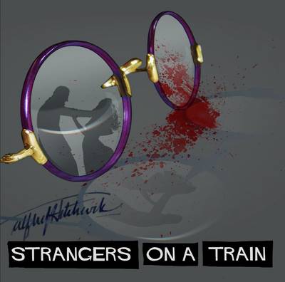 Strangers on a Train: Hitchcock Golden Age Radio Presentation (CD-Audio)