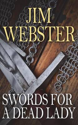 Swords for a Dead Lady (Paperback)