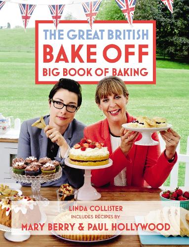 Great British Bake Off: Big Book of Baking (Hardback)