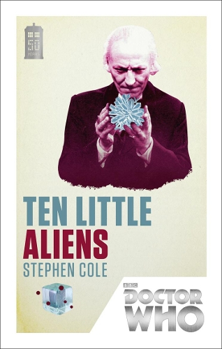 Doctor Who: Ten Little Aliens: 50th Anniversary Edition - Doctor Who (Paperback)