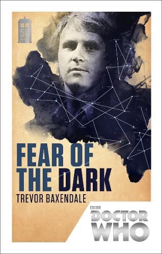 Doctor Who: Fear of the Dark: 50th Anniversary Edition - Doctor Who (Paperback)