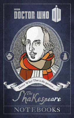 Doctor Who: The Shakespeare Notebooks (Hardback)
