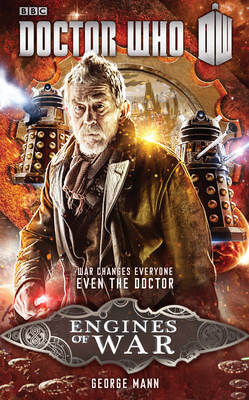 Doctor Who: Engines of War (Hardback)