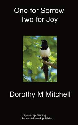 One For Sorrow Two For Joy (Paperback)