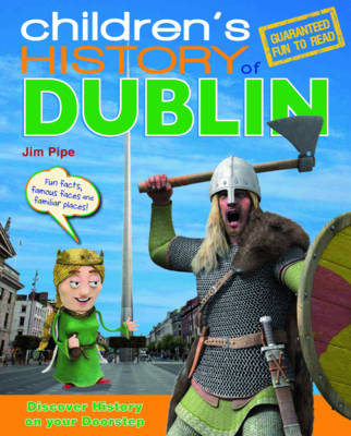 Children's History of Dublin (Hardback)
