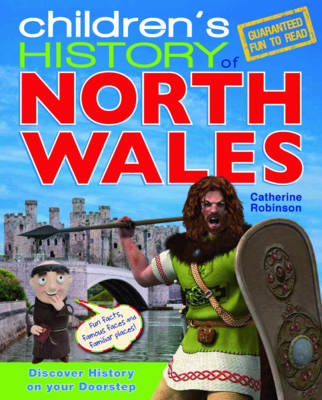 Children's History of North Wales (Hardback)