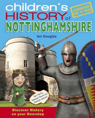 Children's History of Nottinghamshire (Hardback)