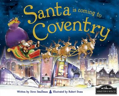 Santa is Coming to Coventry (Hardback)