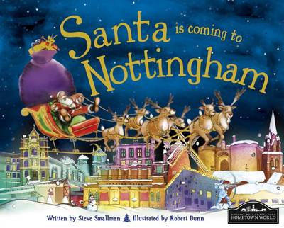 Santa is Coming to Nottingham (Hardback)