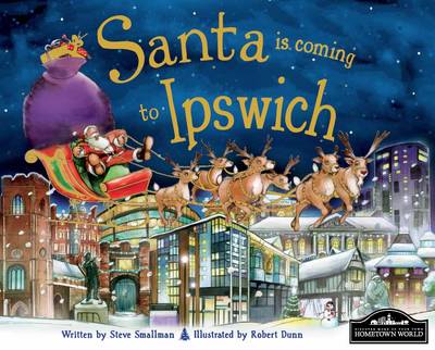 Santa is Coming to Ipswich (Hardback)