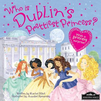 Dublin's Prettiest Princess (Hardback)