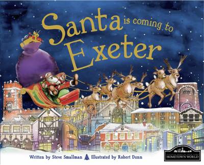 Santa is Coming to Exeter (Hardback)