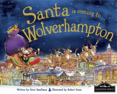 Santa is Coming to Wolverhampton (Hardback)