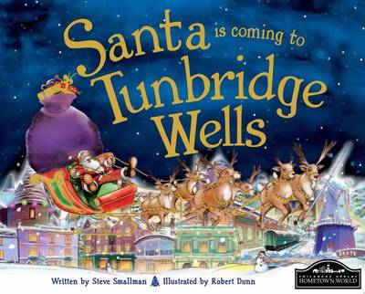 Santa is Coming to Tunbridge Wells (Hardback)