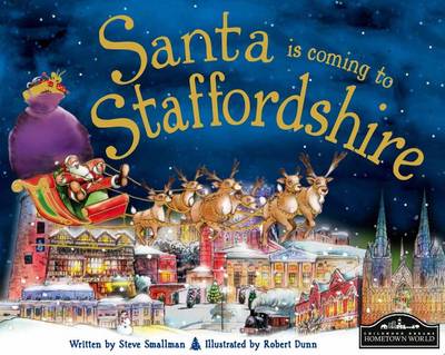 Santa is Coming to Staffordshire (Hardback)