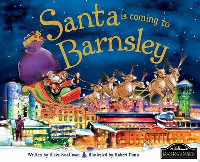 Santa is Coming to Barnsley (Hardback)