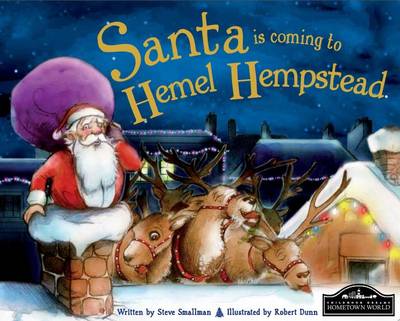 Santa is Coming to Hemel Hempstead (Hardback)