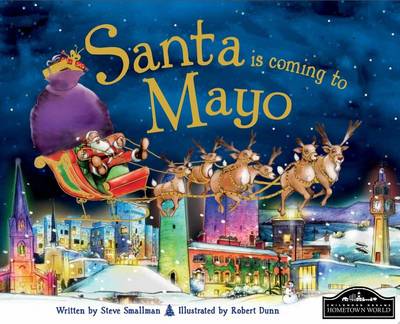 Santa is Coming to Mayo (Hardback)