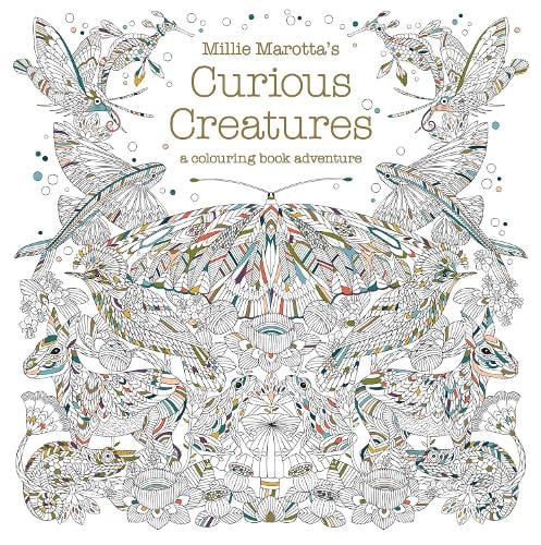 Millie Marotta's Curious Creatures: a colouring book adventure (Paperback)