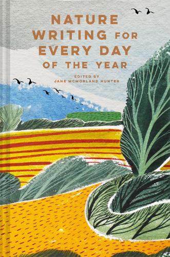 Nature Writing for Every Day of the Year (Hardback)