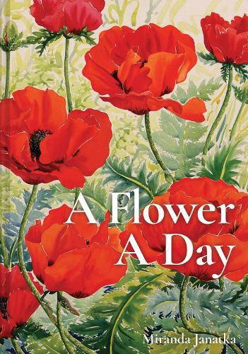 A Flower A Day - A Day (Hardback)