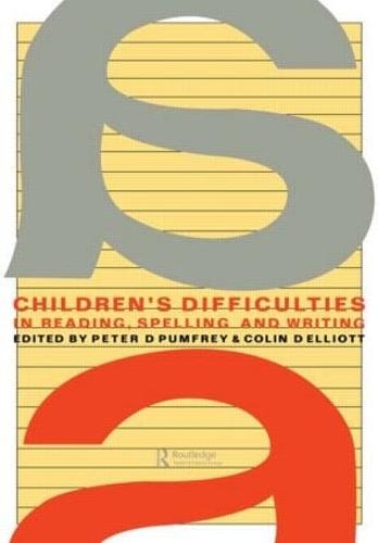 Children's Difficulties In Reading, Spelling and Writing: Challenges And Responses (Paperback)