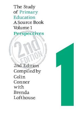 The Study Of Primary Education: A Source Book - Volume 3: School Organization And Management (Paperback)