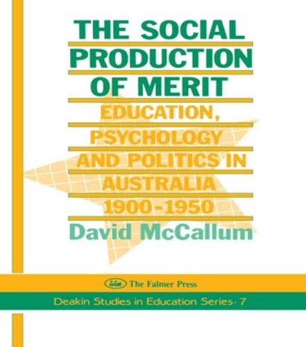 The Social Production Of Merit (Hardback)