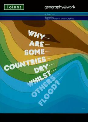 Geography@work1: Why are Some Countries Dry... Student Book (Paperback)