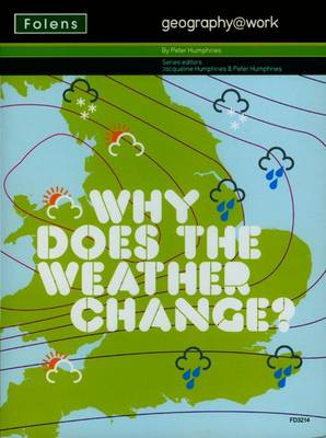 Geography@work: (2) Why Does the Weather Change? Teacher CD-ROM (CD-ROM)