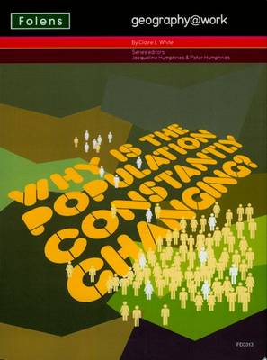 Geography@work: (3) Why is the Population Constantly Changing... Teacher CD-ROM (CD-I)
