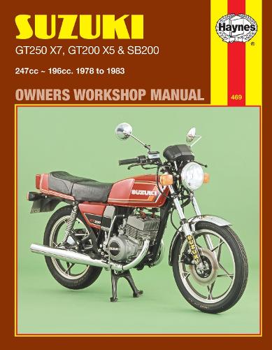 Suzuki Gt250X7, Gt200X5 & Sb200 Twins (78 - 83) (Paperback)