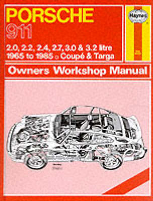 Porsche 911, 1965-85 Coupe and Targa Owner's Workshop Manual - Service & repair manuals (Hardback)