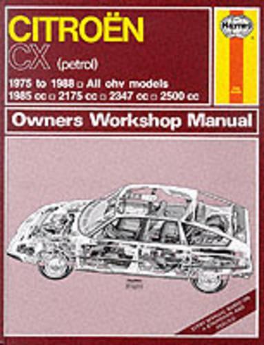 Citroen CX (Petrol)1975-88 Owner's Workshop Manual - Service & repair manuals (Hardback)