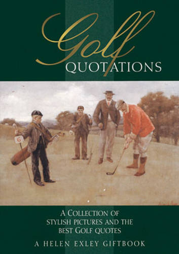 Golf Quotations - In Quotations (Hardback)