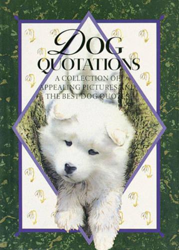 Dog Quotations - In Quotations (Hardback)