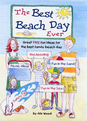 The Best Beach Day Ever (Paperback)
