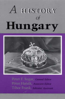 A History of Hungary (Hardback)