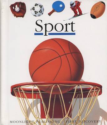 Sport - First Discovery Series (Hardback)