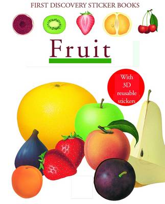 Fruit - First Discovery Sticker Books (Paperback)