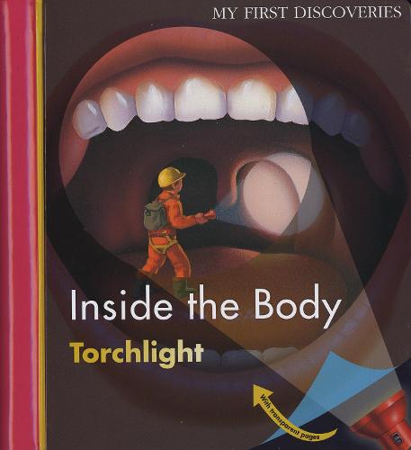 Inside the Body - My First Discoveries (Hardback)