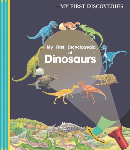 My First Encyclopedia of Dinosaurs - My First Encyclopedias (Spiral bound)