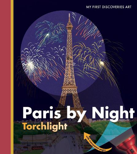 Paris by Night - My First Discoveries (Spiral bound)