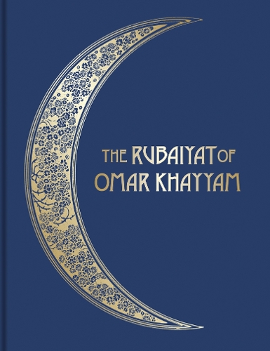 The Rubáiyát of Omar Khayyám by Edward Fitzgerald, René Bull | Waterstones