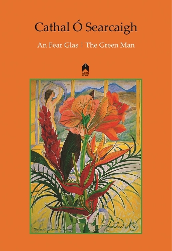 An Fear Glas : The Green Man (Hardback)