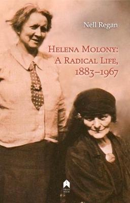 Helena Molony: A Radical Life, 1883-1967 (Hardback)