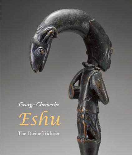 Eshu: The Divine Trickster (Hardback)